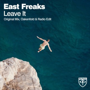 East Freaks的专辑Leave It