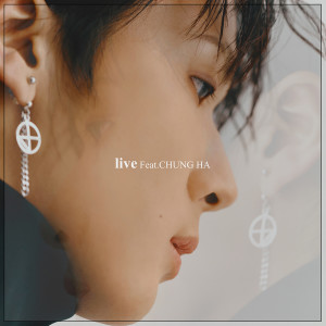 Album live(Feat.CHUNG HA) oleh Ravi