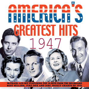อัลบัม America's Greatest Hits 1947 ศิลปิน Various Artists
