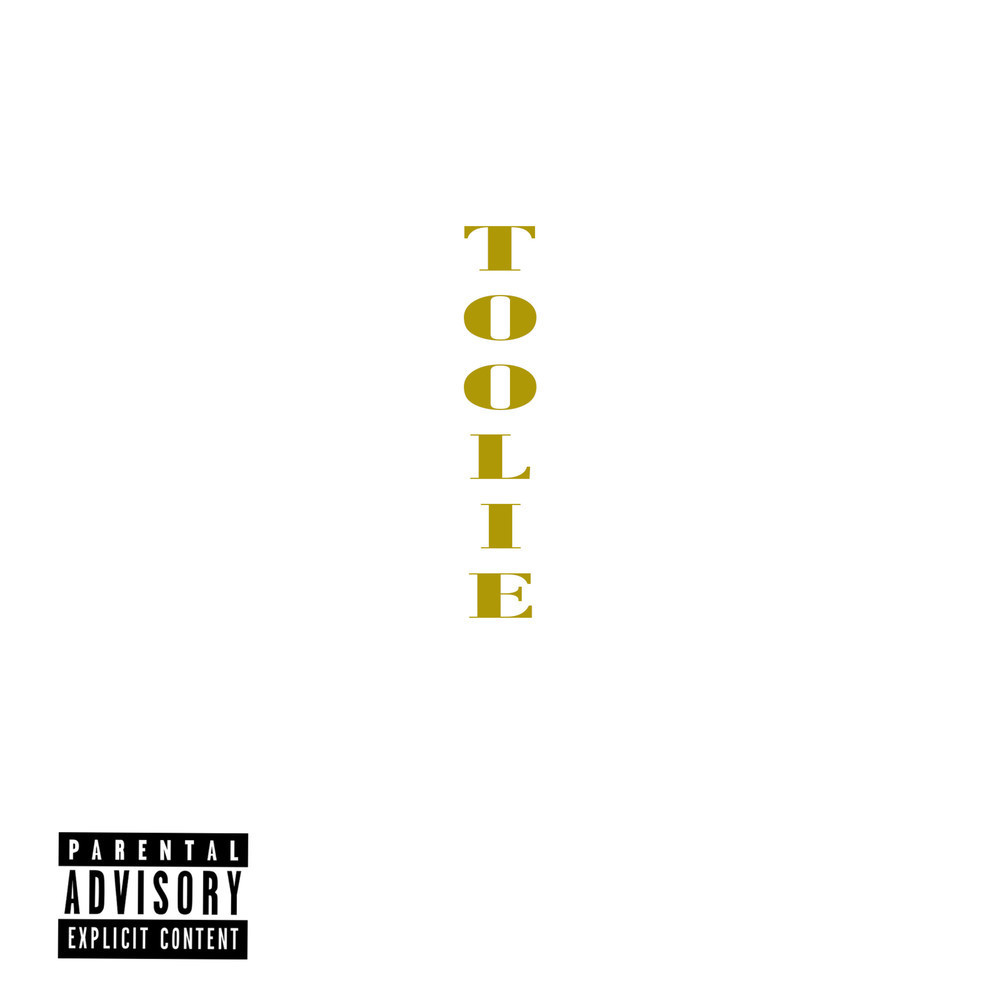 Toolie (Explicit)