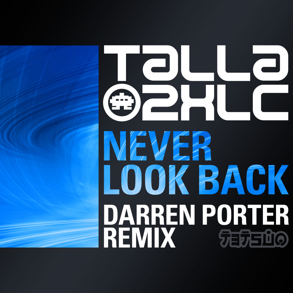 Never Look Back (Darren Porter Remix)