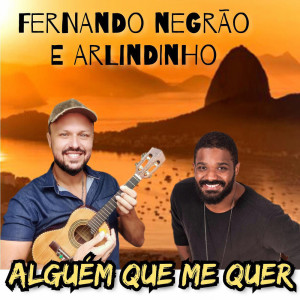 Fernando Negrão的專輯Alguém Que Me Quer