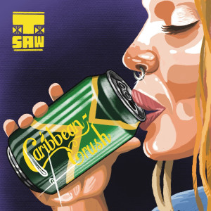 อัลบัม Caribbean Crush (Explicit) ศิลปิน T Saw