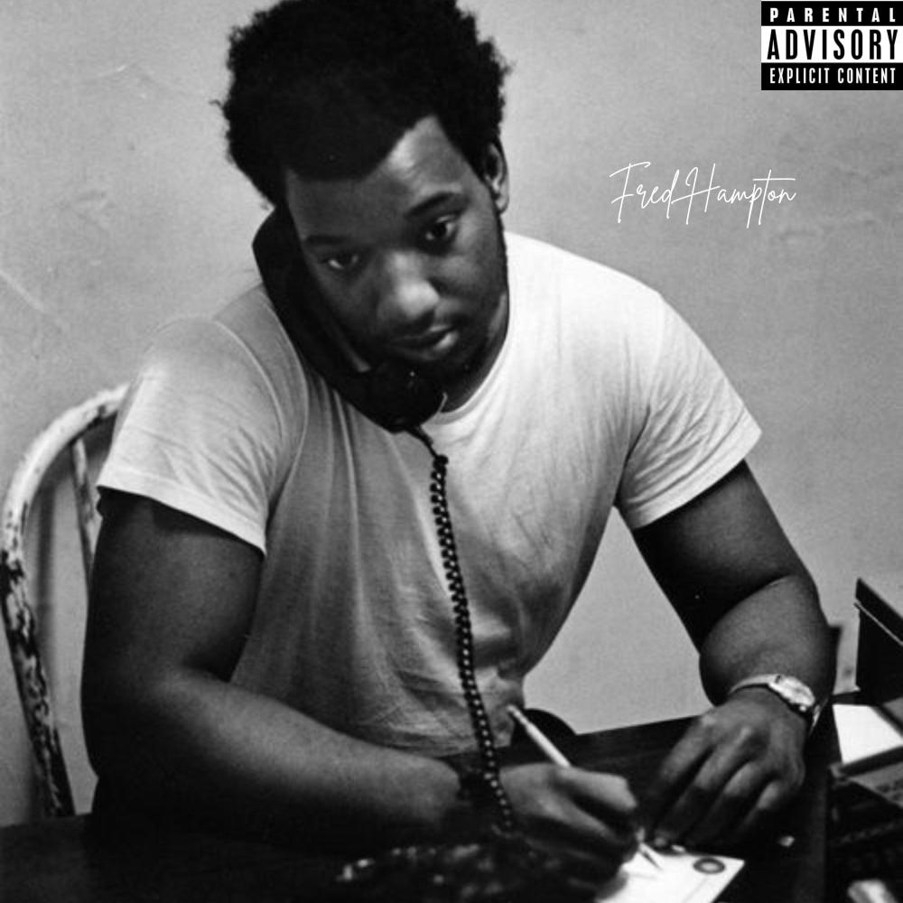 Fred Hampton (feat. A-Bliccy & Wills Fargo) (Explicit)
