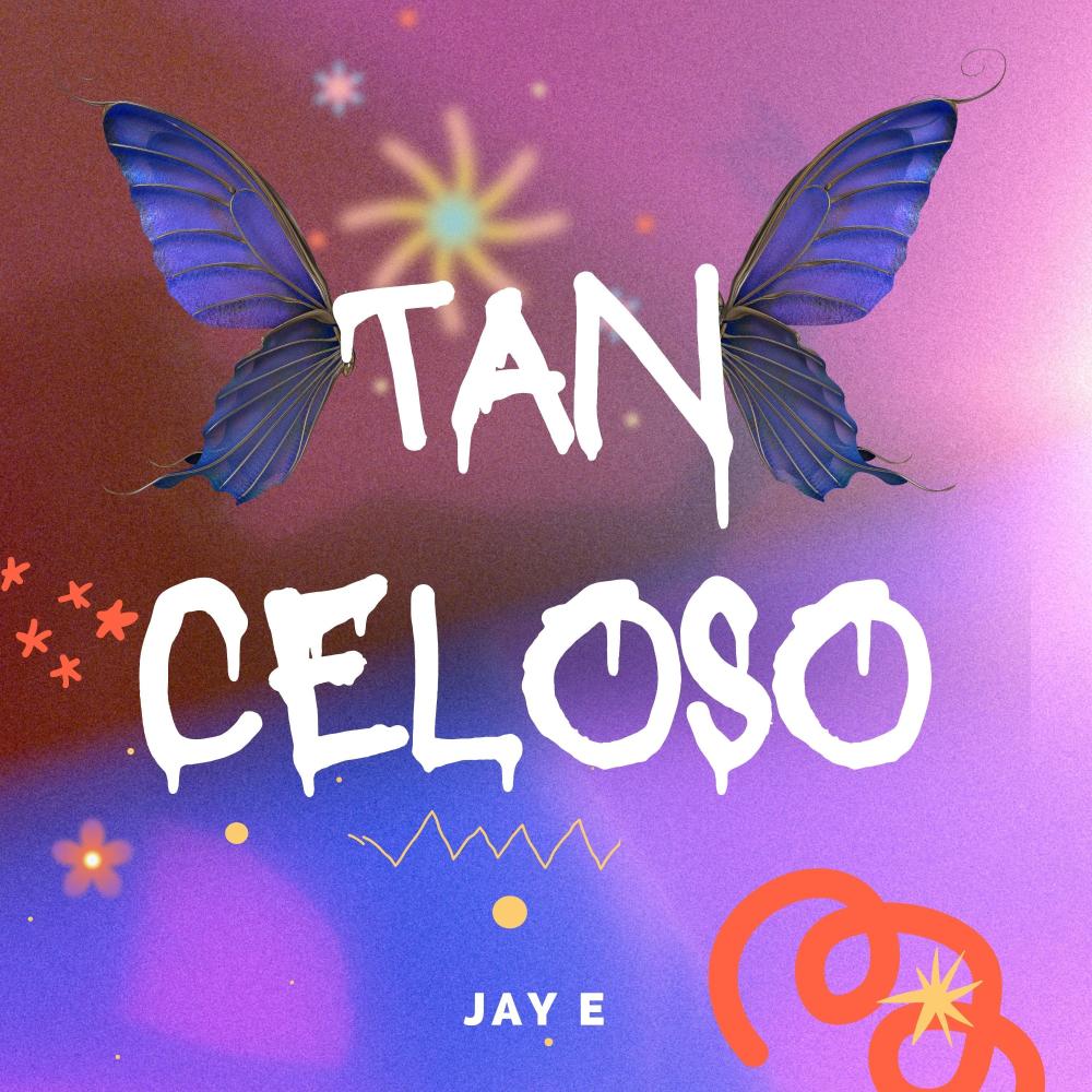 Tan Celoso (Explicit)
