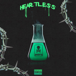 ดาวน์โหลดและฟังเพลง Heartless (Explicit) พร้อมเนื้อเพลงจาก Sports