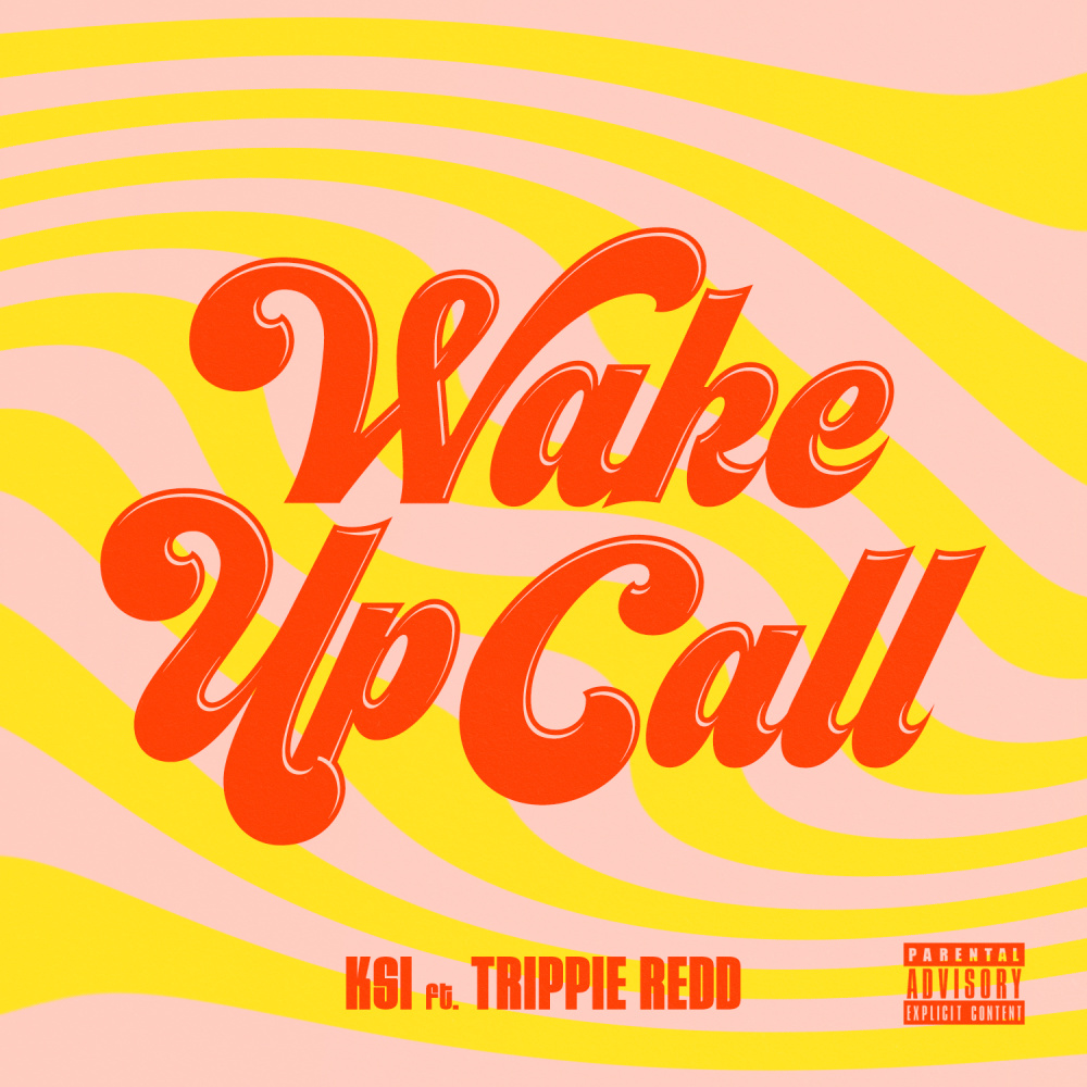 Wake Up Call (feat. Trippie Redd) (Explicit) (單曲)