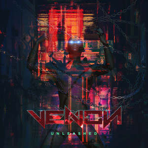 收聽Venon的Unleashed歌詞歌曲