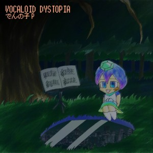 收聽Dennoko-P的VOCALOID UTOPIA歌詞歌曲