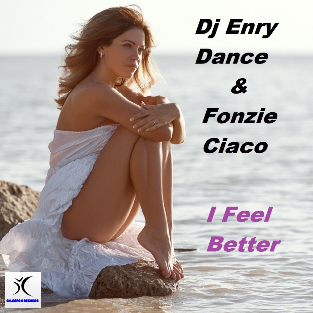 I Feel Better (Dj Ciaco Extended Mix)