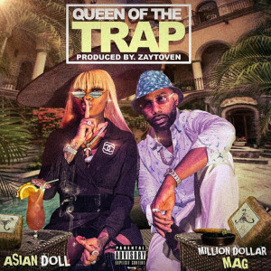Album Queen of the Trap (Explicit) from Million Dollar Mag