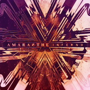 收聽Amaranthe的Inferno歌詞歌曲