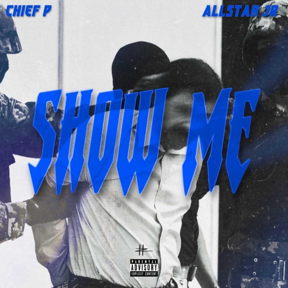 show me(feat. Allstar JR) (Explicit)