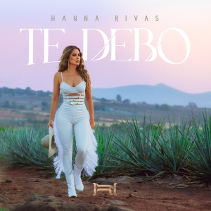 Hanna Rivas的專輯Te Debo