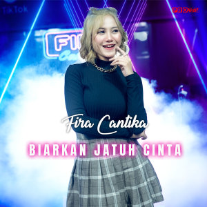Listen to Biarkan Jatuh Cinta song with lyrics from Fira Cantika