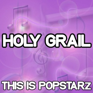 Holy Grail - Tribute to Jay-Z and Justin Timberlake (Explicit) dari This Is Popstarz