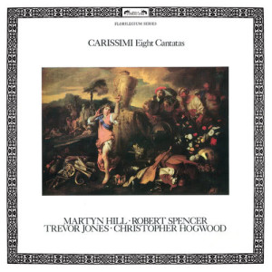 Martyn Hill的專輯Carissimi: Eight Cantatas