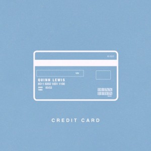 Album Credit Card (Explicit) from Quinn Lewis