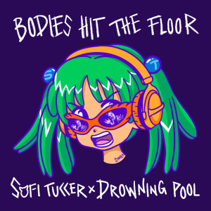 Sofi Tukker的專輯Bodies Hit The Floor