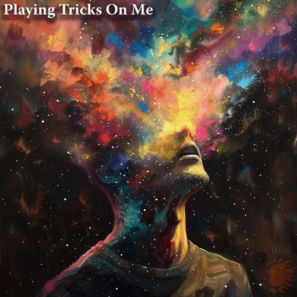 Playing Tricks on Me