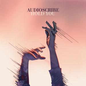 Audioscribe的專輯Hold You