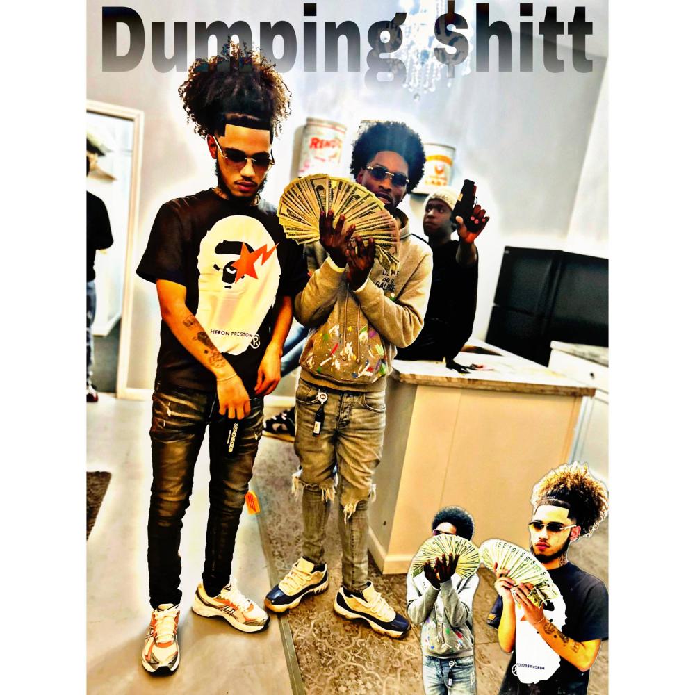 Dumping **** (feat. Gritz) (Explicit)