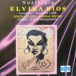 Album Nostalgia oleh Elvira Rios