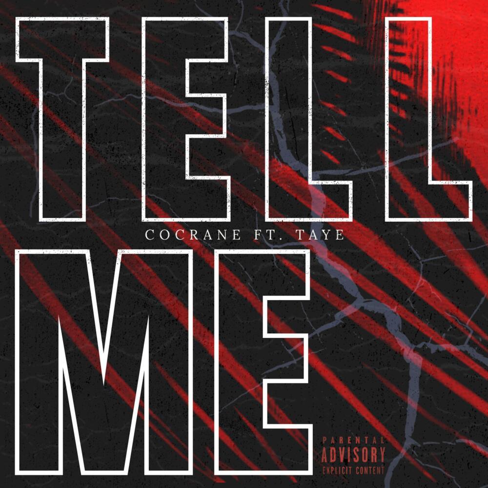 Tell Me (Explicit)