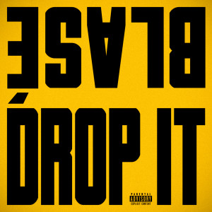 Drop It (Feat. 이영지) dari Blase