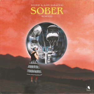 Album Sober (Remixes) from SCORSI