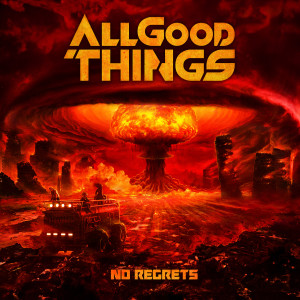 Dengarkan lagu No Regrets nyanyian All Good Things dengan lirik