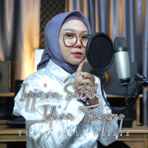 Album Iyyana Salah Idina Tongeng oleh Fitri Adiba Bilqis