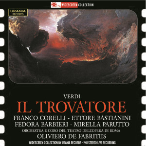 อัลบัม Verdi: Il trovatore ศิลปิน Coro Del Teatro Dell'Opera Di Roma