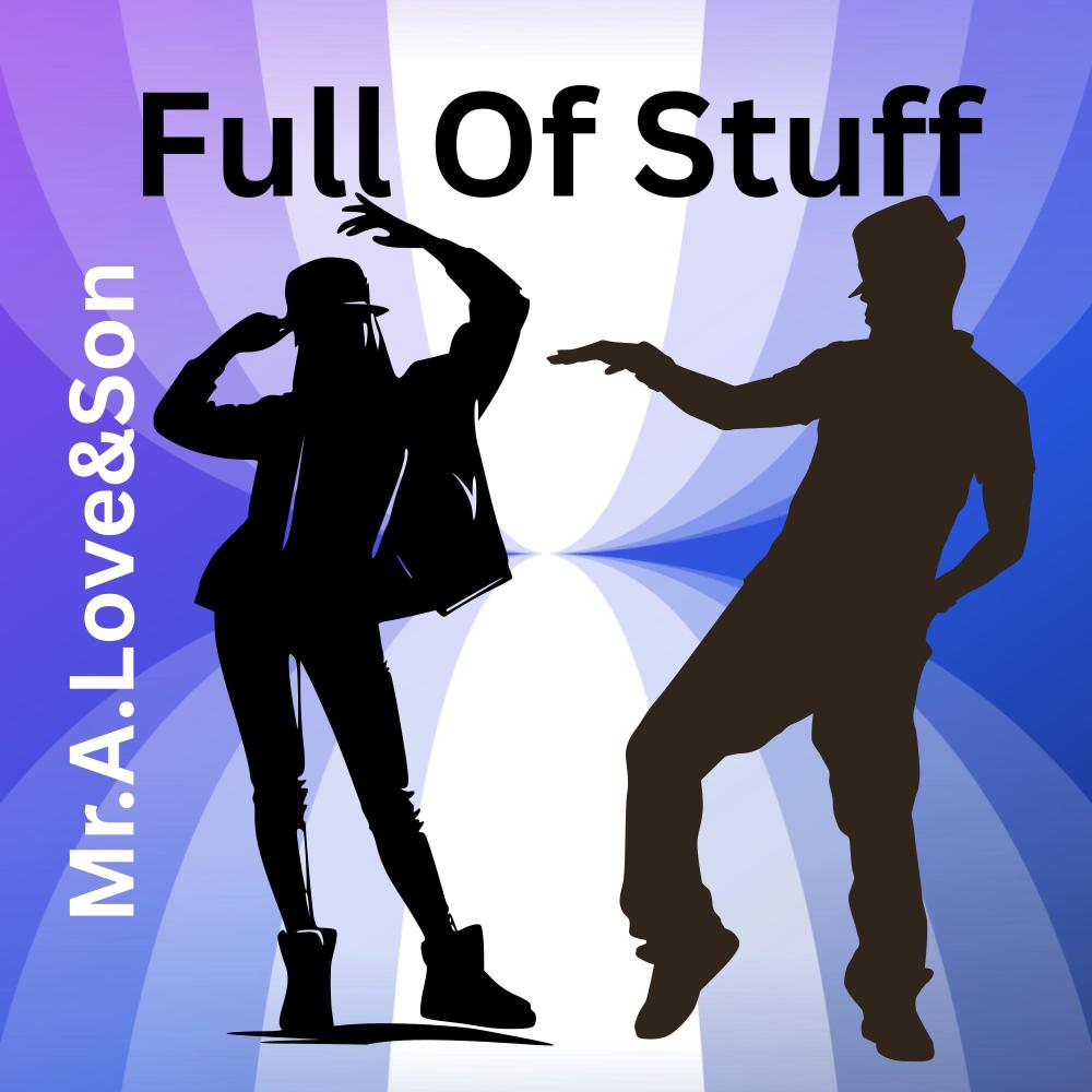 Full Of Stuff (feat. Freek van Workum)