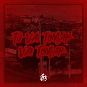 DJ Vejota 012的专辑Tu Vai Tomar (Explicit)