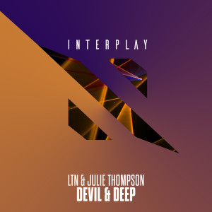 Listen to Devil & Deep (Extended Mix) song with lyrics from LTN