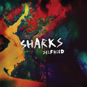 Sharks的專輯Selfhood