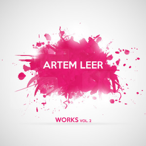 Album Artem Leer Works, Vol. 2 from Artem Leer
