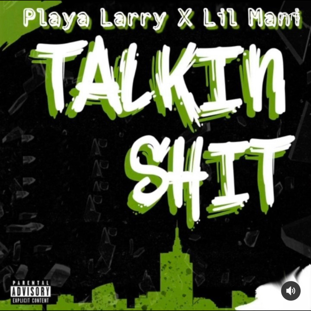 Talkin Shit (Explicit)