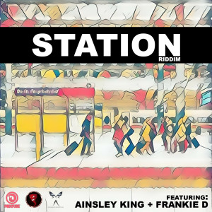 อัลบัม Station Riddim ศิลปิน Frankie D