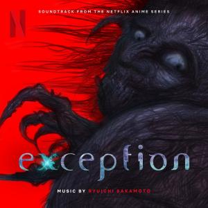 坂本龍一的專輯Exception (Soundtrack from the Netflix Anime Series)