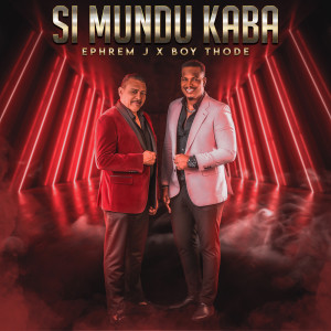 Album Si Mundu Kaba from Ephrem J