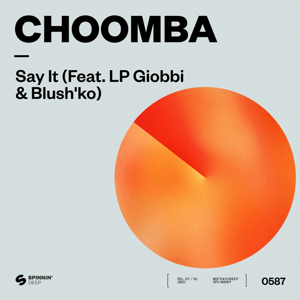 Say It (Extended Mix|feat. LP Giobbi & Blush'ko)