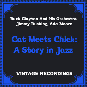 Cat Meets Chick: A Story in Jazz (Hq Remastered) dari Ada Moore