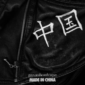 收聽Guys On the Red Carpet的Made in China (Explicit)歌詞歌曲