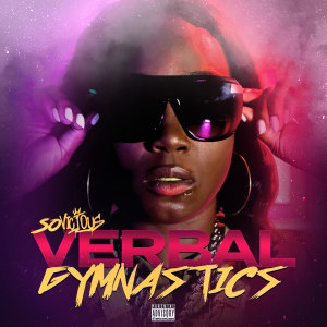 So Vicious的專輯Verbal Gymnastics (Explicit)