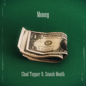 Chad Tepper的专辑Money (Explicit)