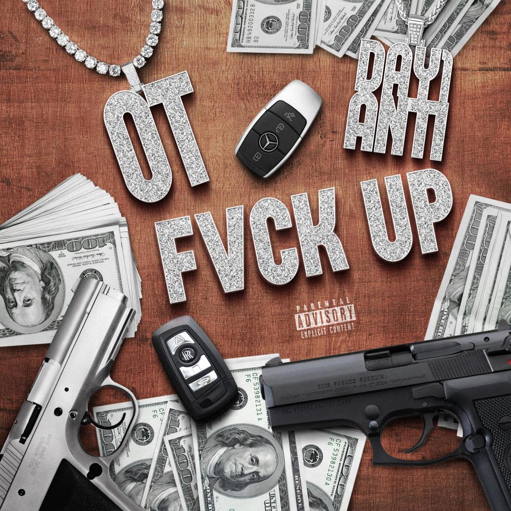 Fvck Up (feat. Day1Anti) (Explicit)