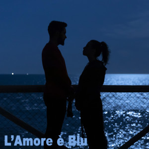 收聽Bellybuds的L'amore è Blu歌詞歌曲