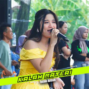 Dengarkan Kalah Materi lagu dari Intan Afifah dengan lirik
